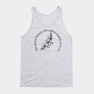 Beauty for Ashes Scripture Verse Tank Top